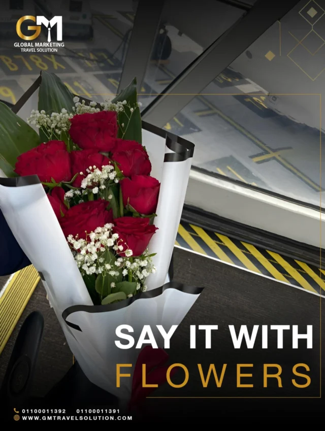 Say it with flowers!
Show love or appreciation at the right time. Whether hello or goodbye, GM Travel’s Flower Service delivers hand-picked flowers to your loved ones.
Let every journey deserve a touch of timeless elegance. 
 Contact Us:
 📞 +201100011392 / +201100011391
 🌐 www.gmtravelsolution.com
 #GMTravelSolution #VIPArrival #LuxuryAirportServices #AirportLuxury #BusinessTravel #ClassATravel