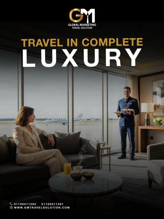Looking for distinction and comfort in your travels?
GM Travel Solution’s exclusive lounge services offer you an exceptional experience. Relax in a luxurious lounge and enjoy premium services, including high-speed Wi-Fi, food and beverage options, and ultra-comfortable seating.
We’ll handle all the procedures for you. Travel in complete luxury.

 Contact Us:
 📞 +201100011392 / +201100011391
 🌐 www.gmtravelsolution.com

 #GMTravelSolution  #LuxuryAirportServices  #lounge