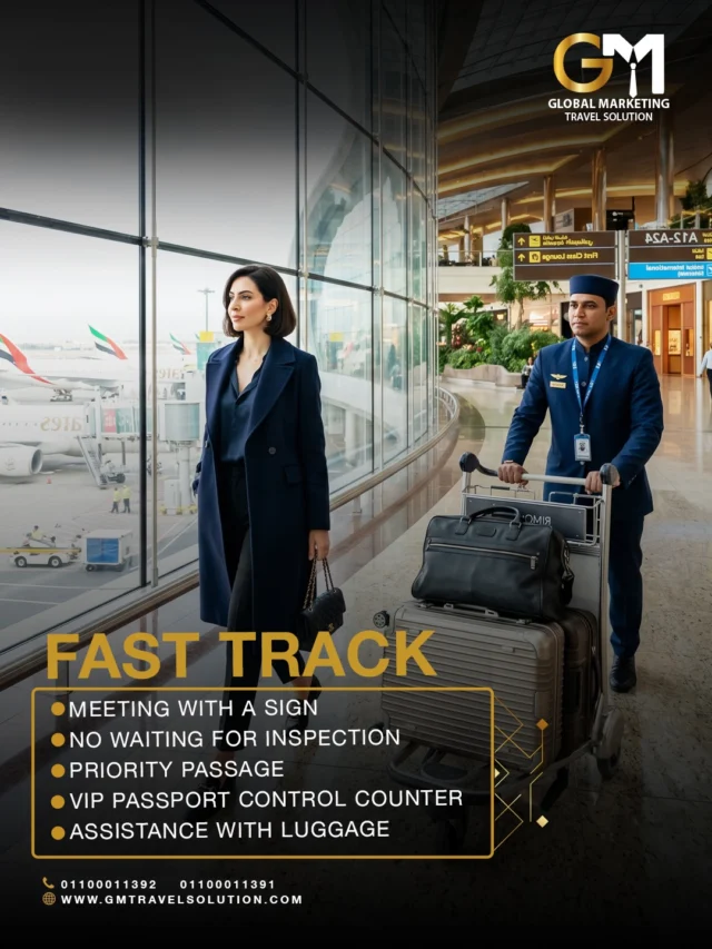 Want to skip the airport queue?

We have the solution.

With GM Travel Solution, choose the Fast Track package that fits your journey perfectly and enjoy a smoother, faster, and more comfortable airport experience.

Contact Us:
🌐 Website: https://gmtravelsolution.com/our-services/
🌟 TripAdvisor Reviews: https://bit.ly/Gmtripadvisor
💬 WhatsApp:
https://wa.me/201100011391
https://wa.me/201100011392

#GMTravelSolution
#FastTrackService
#VIPTravel
#AirportLuxury
#TravelSmart
SkipTheQueue
BusinessTravel
