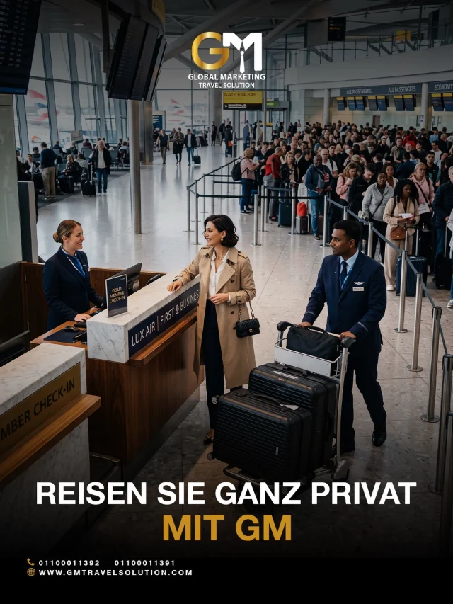 Reisen Sie ganz privat mit 

Fast-Track-Services und Zugang zu luxuriösen Lounges. Buchen Sie Ihr Erlebnis noch heute

Buchen Sie Ihr Erlebnis noch heute.

Our dedicated WhatsApp numbers for your service :
https://wa.me/201100011391

Official Website :
https://gmtravelsolution.com/de/

Client Reviews : 
https://bit.ly/Gmtripadvisor

#GMTravelSolution #VIPLounge #AirportLuxury #LuxuryTravel #BusinessTravel ClassATravel LoungeAccess