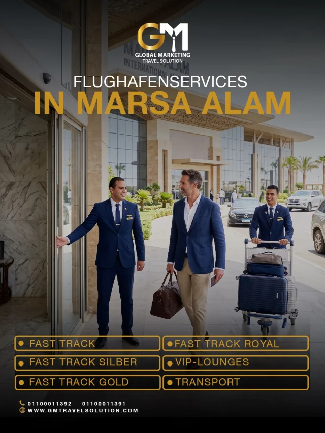Machen Sie Ihre Ankunft mit den GM-Paketen und Fast Track am Flughafen Marsa Alam mühelos und entspannt.

Fast Track/ Fast Track Silber/ Fast Track Gold/ Fast Track Royal/ VIP-Lounges/  Transport

Buchen Sie Ihr Paket jetzt und genießen Sie höchsten Komfort

Our dedicated WhatsApp numbers for your service :
https://wa.me/201100011391

Official Website :
https://gmtravelsolution.com/de/

Client Reviews : 
https://bit.ly/Gmtripadvisor

#GMTravelSolution #VIPLounge #AirportLuxury #LuxuryTravel #BusinessTravel ClassATravel LoungeAccess